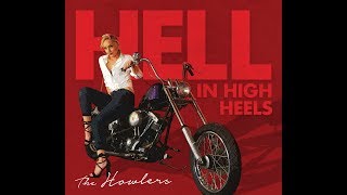 What You Get - The Howlers
