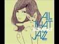 All That Jazz - Umi no Mieru Machi / 海の見える街