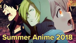Top 10 New Anime Worth Watching This Summer | Summer 2018