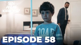 Sen Anlat Karadeniz | Lifeline - Episode 58