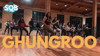 GHUNGROO Class Video | Bollywood Hip Hop | Hrithik Roshan | SQB 2.0 | CHICAGO