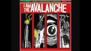 Watch I Am The Avalanche Emergency video