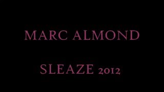 Watch Marc Almond Sleaze video