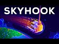 1000 km Seil ins All - Skyhook &amp; Space Tether