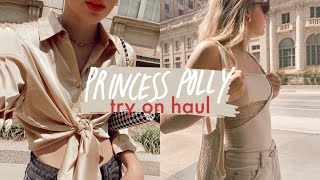 Princess Polly Try On Haul