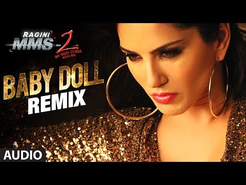 Baby Doll Remix Full Song (Audio) | Ragini MMS 2 | Sunny Leone...