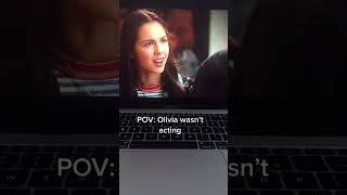POV : Olivia wasn't acting