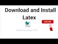 Download and Install Latex| Step by Step Guide #latex