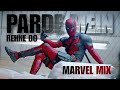 Parde Mein Rahne Do - Marvel Remix