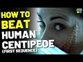 How to Beat the EVIL SURGEON in "THE HUMAN CENTIPEDE"