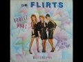 The Flirts - Voulez Vous