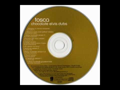 Tosca - Chocolate Elvis (Rockers Hifi Vocal Version)