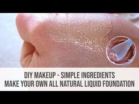 Your all  Makeup natural liquid  Make  Own Liquid Organic DIY Natural makeup  All  & Cosmetic