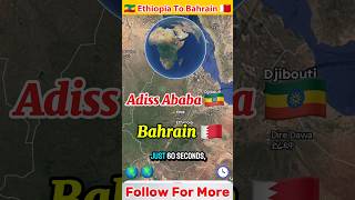 Addis Ababa To Bahrain Ethiopian Airlines Et424 Direct Flight Route Map Animation