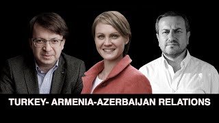 Turkey - Armenia - Azerbaijan relations and implications of the war in Ukraine