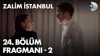 Zalim İstanbul 24. Bölüm Fragmanı - 2
