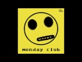 Monday Club - Black Out (Luke Solomon's Body Remix) (Viva Music / VIVA115)