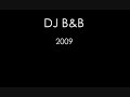 DJ B&B summer love vs ibiza