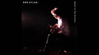 Watch Bob Dylan When Did You Leave Heaven video