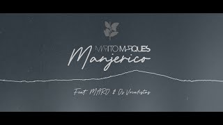 Marito Marques feat. MARO & Os Vocalistas - Manjerico