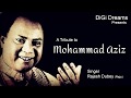 Ek Andhera Lakh Sitare //A tribute to Mo.Aziz by DiGi Dreams//