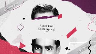 Comprendre l'art contemporain