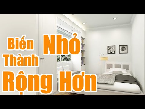20 cách làm cho phòng ngủ nhỏ trở nên rộng hơn