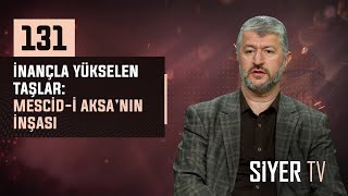 İnançla Yükselen Taşlar Mescid-I Aksanın İnşası Muhammed Emin Yıldırım 4K