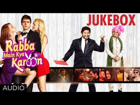 Rabba Main Kya Karoon Full Songs (Jukebox) | Arshad Warsi Akash...