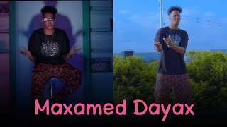 Maxamed Dayax -Macaan Farta Malabka Soo Dara Official Video 2023