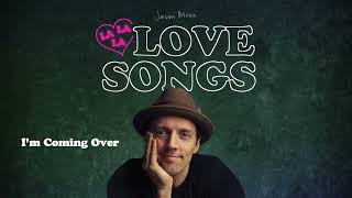 Watch Jason Mraz Im Coming Over video