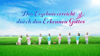 Betet Gott im Geist und in der Wahrheit an | "Das Ergebnis erreicht durch das Erkennen Gottes"