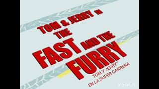 Tom And Jerry Movie - The Fast And The Furry Tom Y Jerry En La Super Carrera