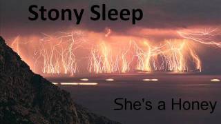 Watch Stony Sleep Shes A Honey video