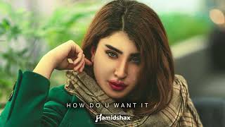 2 Pac - How Do U Want It (Hamidshax Remix)