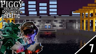 Heretic Piggy Decaying Doents Episode 7 Port