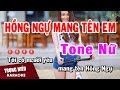 karaoke Hồng Ngự mang Tên Em Tone Nữ Nhạc Sống | Trọng Hiếu