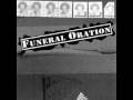 Funeral Oration - Hard To The Core