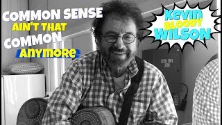 Watch Kevin Bloody Wilson Common Sense video