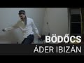 Bödőcs: Áder Ibizán