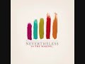 Nevertheless- Rest Nevertheless- Rest
