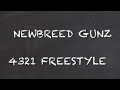 NEWBREED GUNZ 4321 FREESTYLE