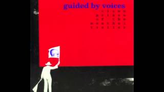 Watch Guided By Voices Grandfather Westinghouse video