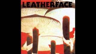 Watch Leatherface Bowl Of Flies video
