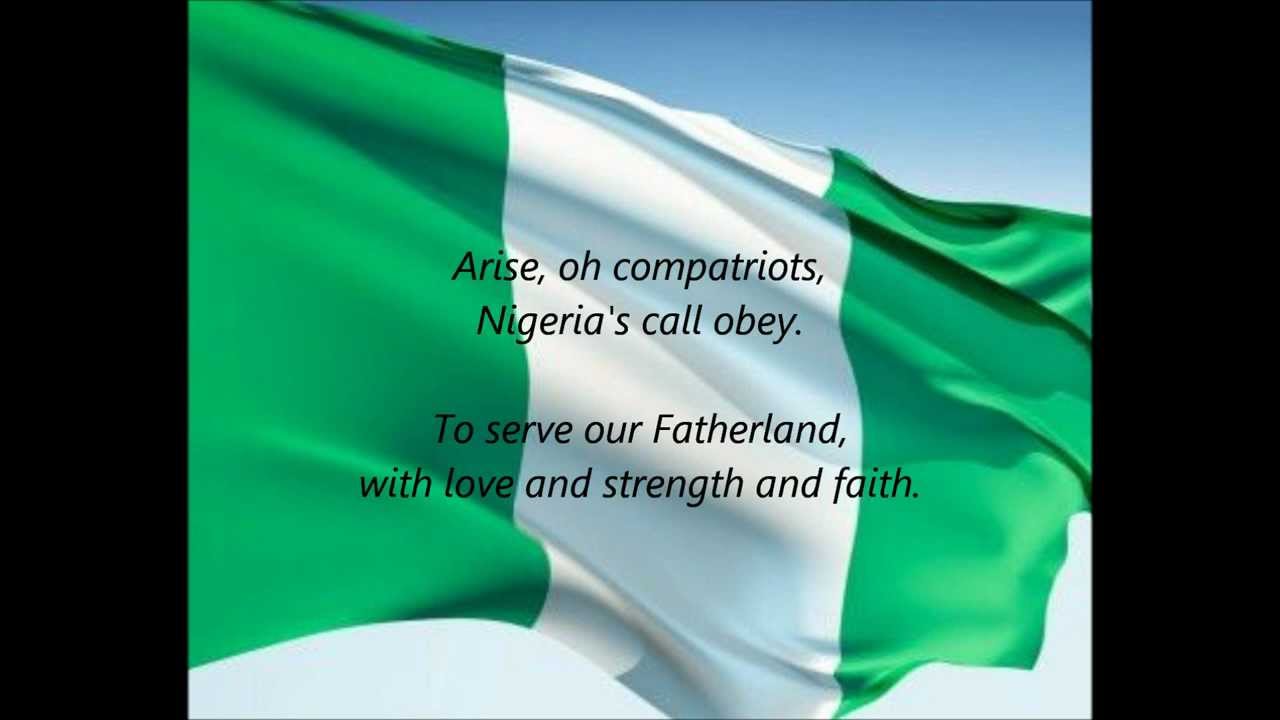 Nigerian National Anthem - "Arise, Oh Compatriots" (EN) - YouTube