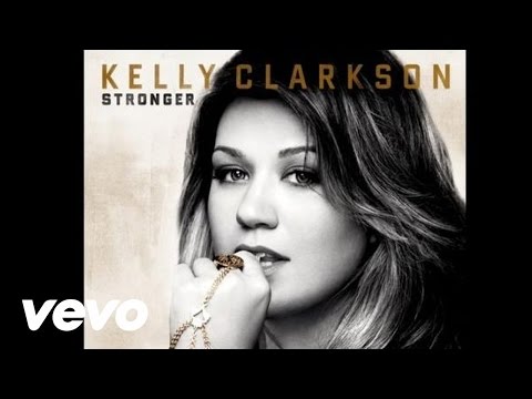 Kelly Clarkson - Stronger (What Doesnt Kill You) (Audio)