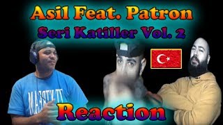 Asil ft. Patron - Suikast (Seri Katiller Volume 2) - Reaction 🇹🇷🔥