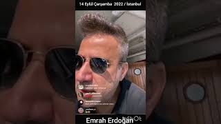 Emrah 14 Eylül 2022