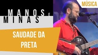 Manos e Minas - Músicas