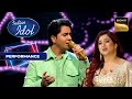 Indian Idol S14 | Piyush की Soulful Singing की Fan बनी Shreya | Performance